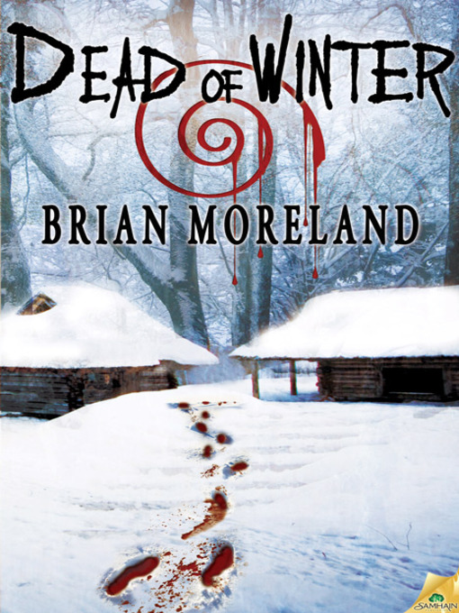 Title details for Dead of Winter by Brian Moreland - Available